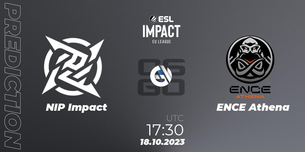 Prognoza NIP Impact - ENCE Athena. 18.10.2023 at 17:30, Counter-Strike (CS2), ESL Impact League Season 4: European Division