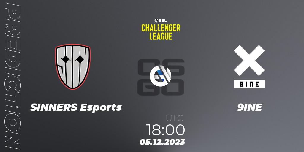 Prognoza SINNERS Esports - 9INE. 05.12.2023 at 18:00, Counter-Strike (CS2), ESL Challenger League Season 46: Europe
