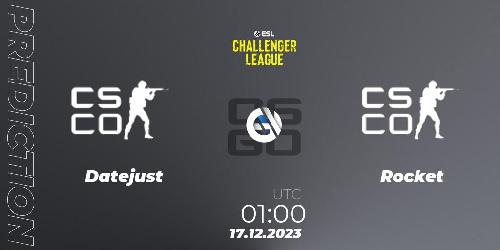 Prognoza Datejust - Rocket. 17.12.2023 at 02:00, Counter-Strike (CS2), ESL Challenger League Season 46 Relegation: North America