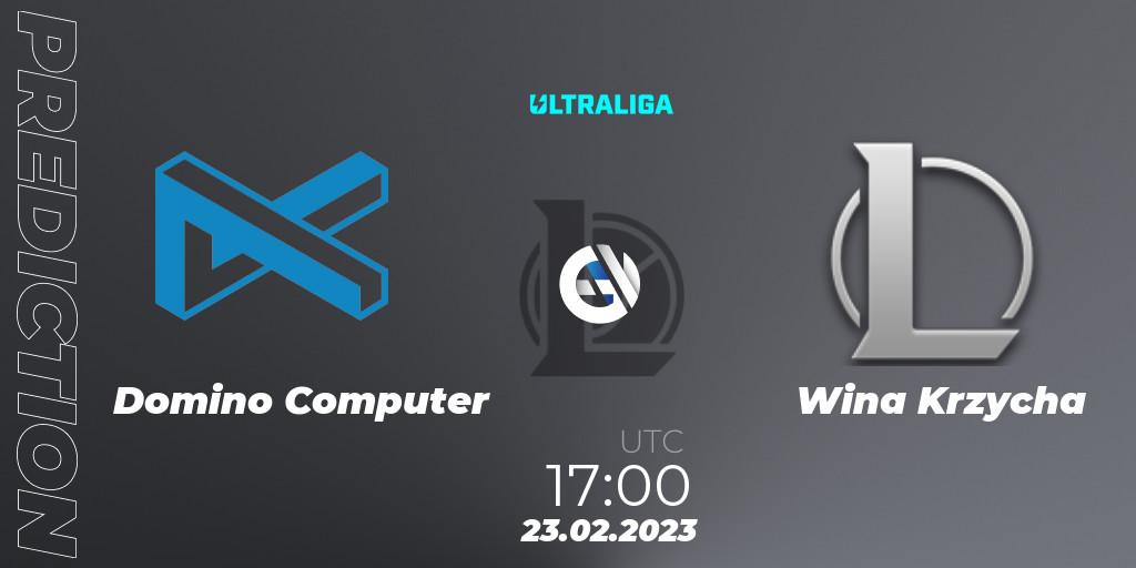 Prognoza Domino Computer - Wina Krzycha. 23.02.2023 at 17:00, LoL, Ultraliga 2nd Division Season 6
