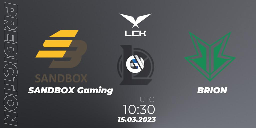 Prognoza SANDBOX Gaming - BRION. 15.03.2023 at 11:40, LoL, LCK Spring 2023 - Group Stage