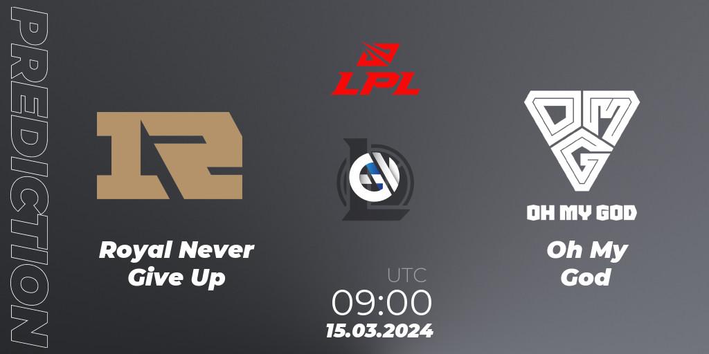 Prognoza Royal Never Give Up - Oh My God. 15.03.2024 at 09:00, LoL, LPL Spring 2024 - Group Stage