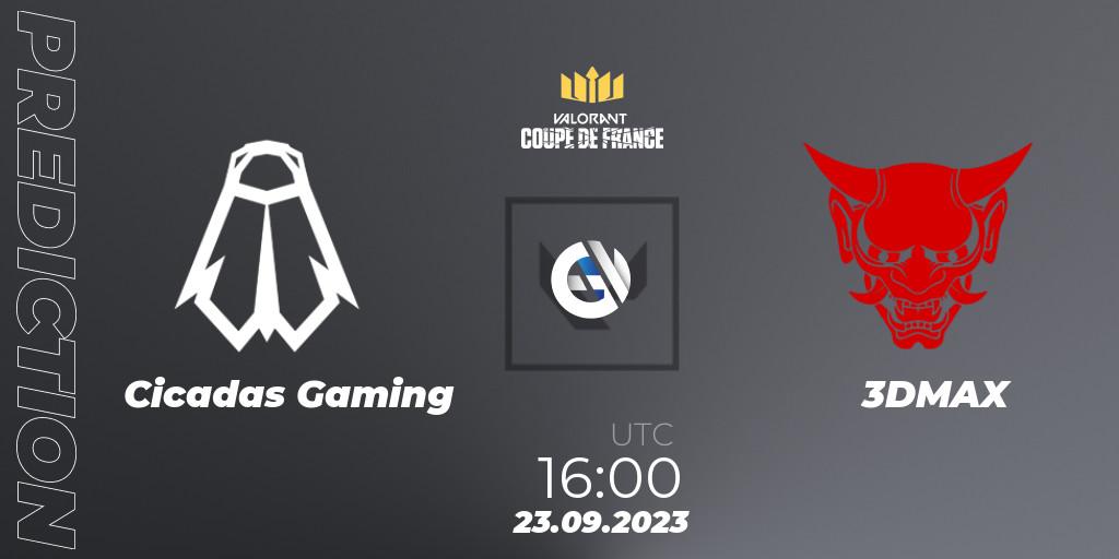 Prognoza Cicadas Gaming - 3DMAX. 23.09.23, VALORANT, VCL France: Revolution - Coupe De France 2023