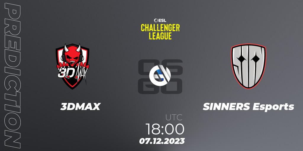 Prognoza 3DMAX - SINNERS Esports. 07.12.2023 at 18:00, Counter-Strike (CS2), ESL Challenger League Season 46: Europe
