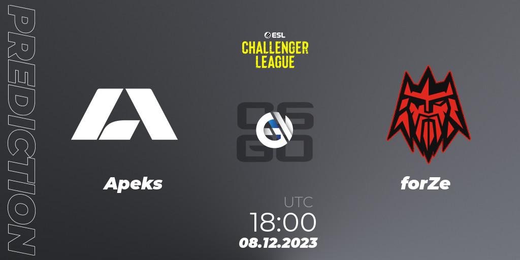 Prognoza Apeks - forZe. 08.12.23, CS2 (CS:GO), ESL Challenger League Season 46: Europe