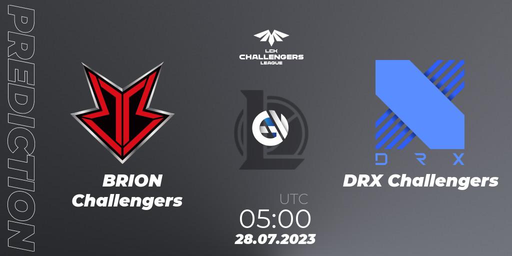 Prognoza BRION Challengers - DRX Challengers. 28.07.2023 at 05:00, LoL, LCK Challengers League 2023 Summer - Group Stage