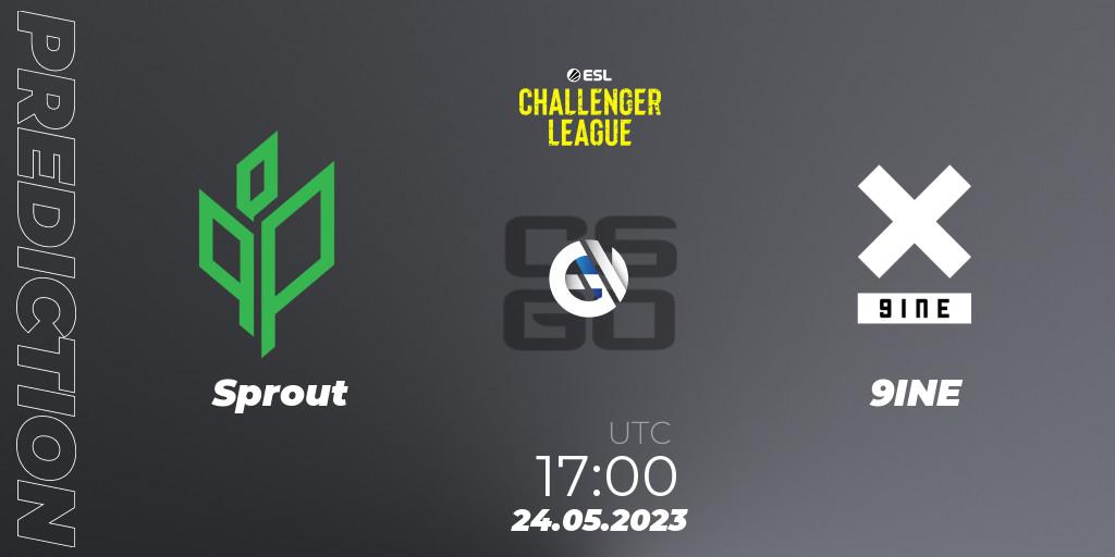 Prognoza Sprout - 9INE. 24.05.2023 at 17:00, Counter-Strike (CS2), ESL Challenger League Season 45: Europe