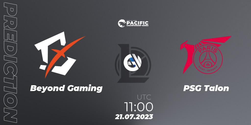 Prognoza Beyond Gaming - PSG Talon. 21.07.2023 at 11:00, LoL, PACIFIC Championship series Group Stage