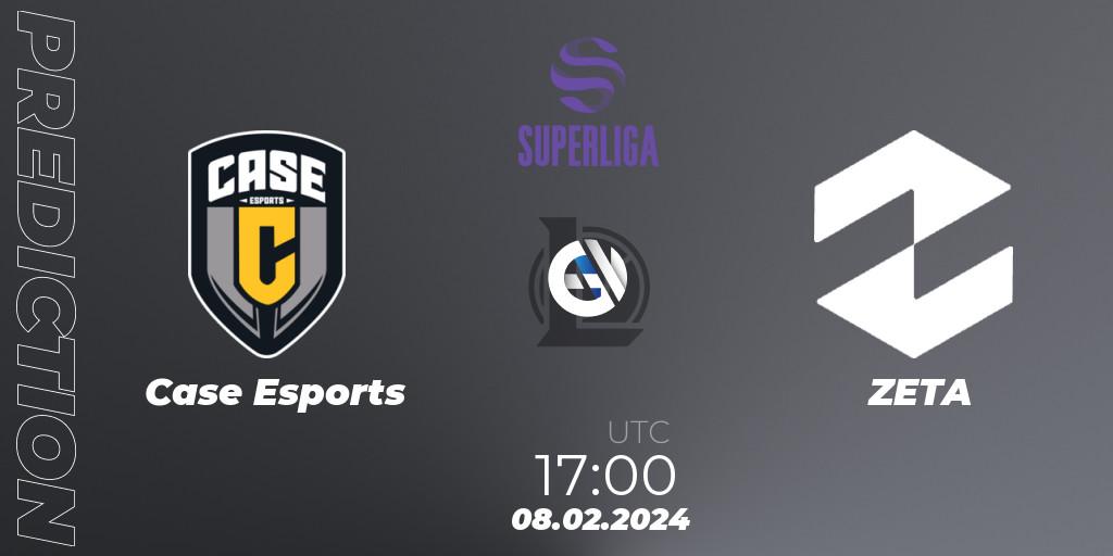 Prognoza Case Esports - ZETA. 08.02.2024 at 17:00, LoL, Superliga Spring 2024 - Group Stage