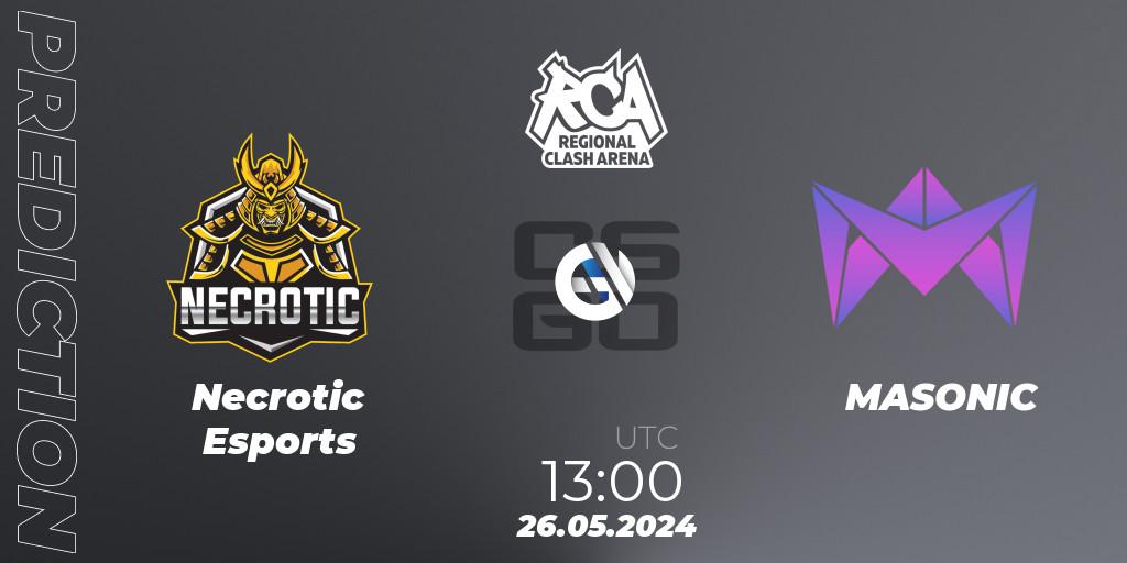 Prognoza Necrotic Esports - MASONIC. 26.05.2024 at 13:00, Counter-Strike (CS2), Regional Clash Arena Europe: Closed Qualifier