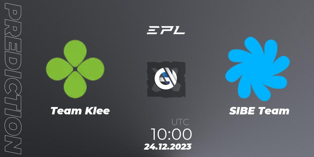 Prognoza Team Klee - SIBE Team. 25.12.2023 at 10:04, Dota 2, European Pro League Season 15