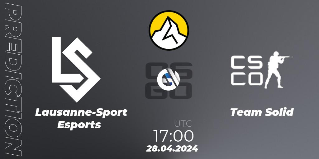 Prognoza Lausanne-Sport Esports - Team Solid. 28.04.2024 at 17:00, Counter-Strike (CS2), PEEK by UMB Season 1