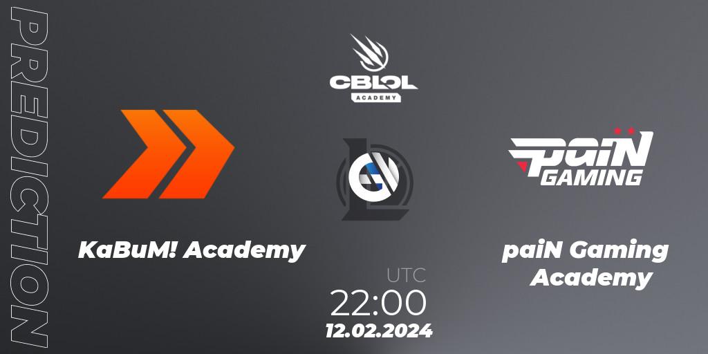Prognoza KaBuM! Academy - paiN Gaming Academy. 12.02.2024 at 23:00, LoL, CBLOL Academy Split 1 2024
