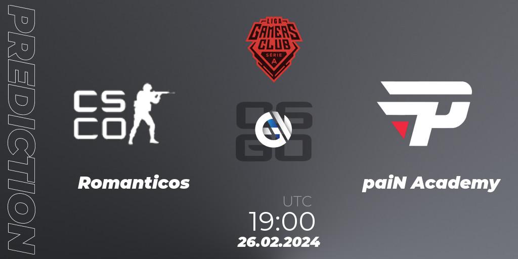 Prognoza Romanticos - paiN Academy. 26.02.2024 at 19:00, Counter-Strike (CS2), Gamers Club Liga Série A: February 2024