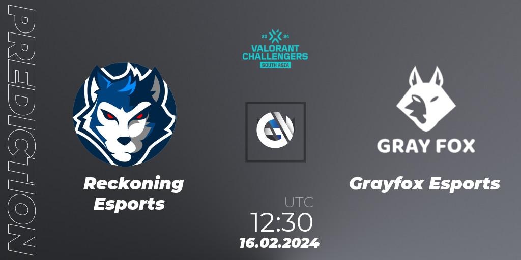 Prognoza Reckoning Esports - Grayfox Esports. 16.02.24, VALORANT, VALORANT Challengers 2024: South Asia Split 1 - Cup 1