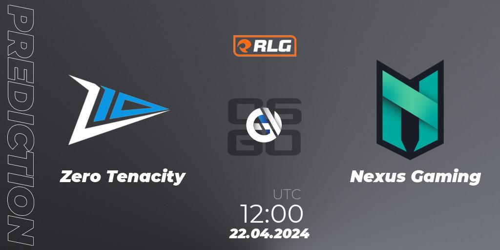 Prognoza Zero Tenacity - Nexus Gaming. 22.04.24, CS2 (CS:GO), RES European Series #2