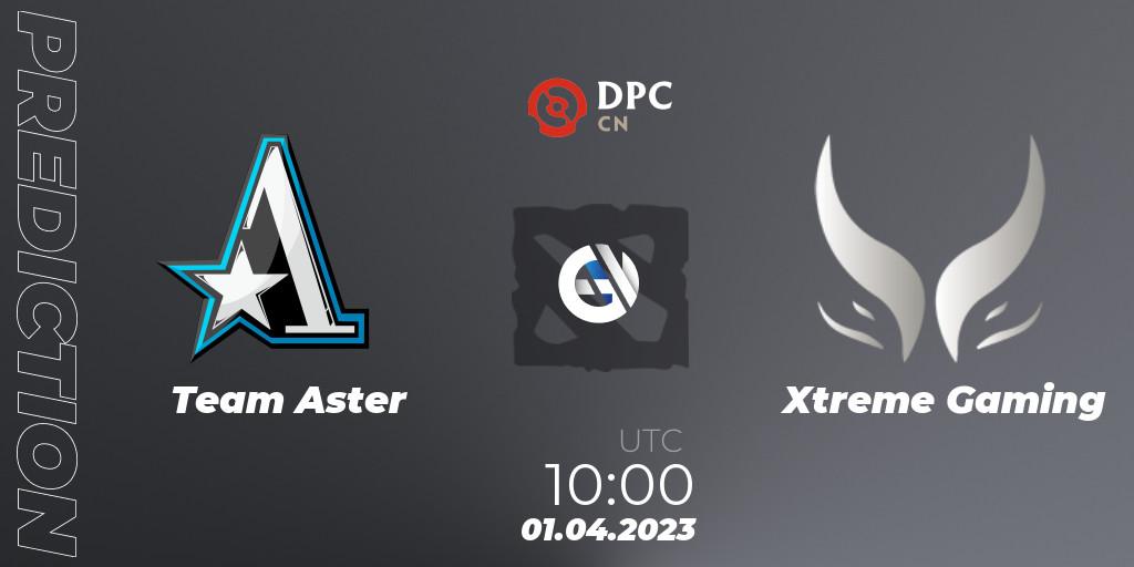 Prognoza Team Aster - Xtreme Gaming. 01.04.23, Dota 2, DPC 2023 Tour 2: China Division I (Upper)
