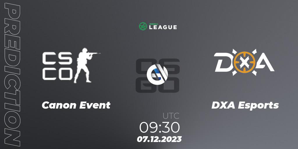 Prognoza Canon Event - DXA Esports. 07.12.2023 at 10:00, Counter-Strike (CS2), ESEA Season 47: Open Division - Oceania