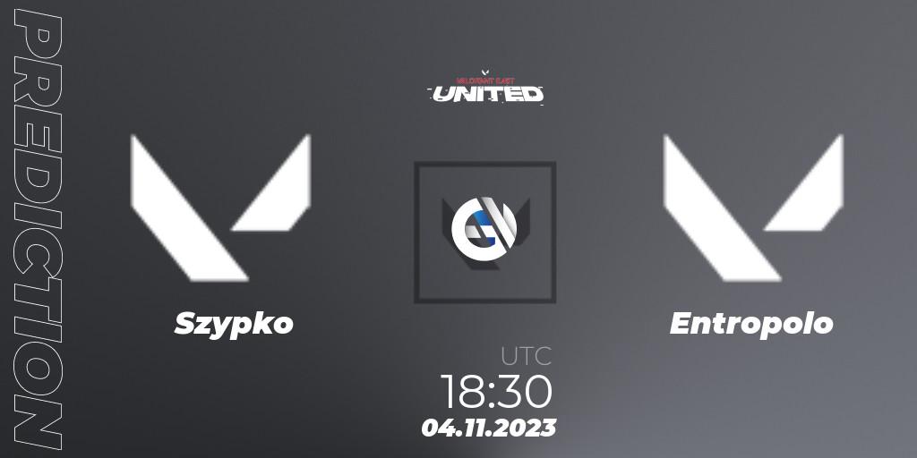 Prognoza Szypko - Entropolo. 04.11.23, VALORANT, VALORANT East: United: Season 2: Stage 3 - Finals