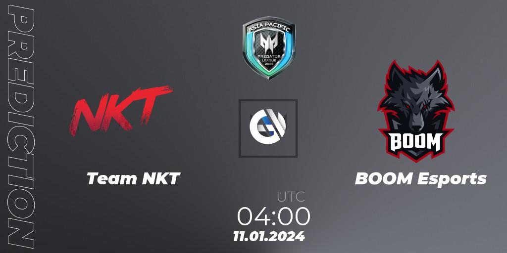 Prognoza Team NKT - BOOM Esports. 11.01.24, VALORANT, Asia Pacific Predator League 2024