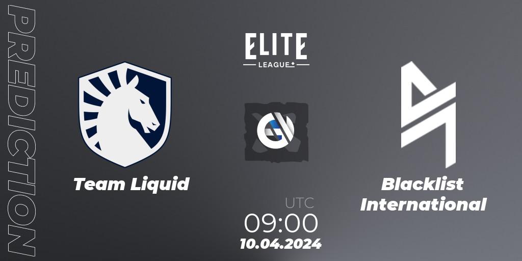 Prognoza Team Liquid - Blacklist International. 10.04.24, Dota 2, Elite League: Round-Robin Stage