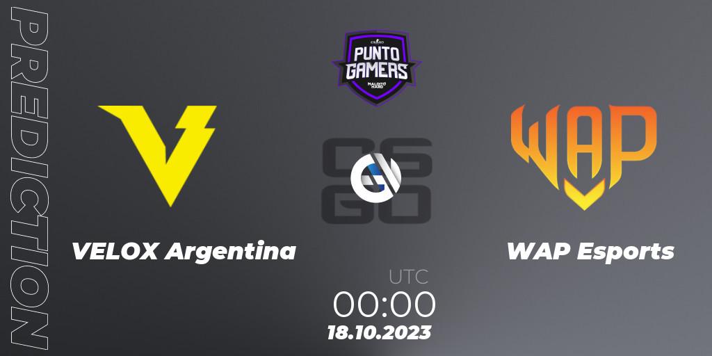 Prognoza VELOX Argentina - WAP Esports. 18.10.23, CS2 (CS:GO), Punto Gamers Cup 2023