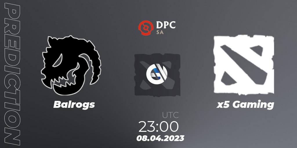 Prognoza Balrogs - x5 Gaming. 08.04.2023 at 23:40, Dota 2, DPC 2023 Tour 2: SA Division II (Lower)