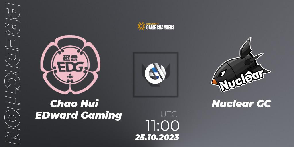 Prognoza Chao Hui EDward Gaming - Nuclear GC. 25.10.2023 at 11:00, VALORANT, VCT 2023: Game Changers East Asia