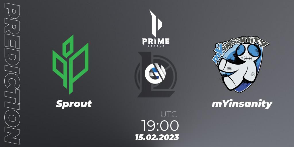 Prognoza Sprout - mYinsanity. 15.02.2023 at 19:00, LoL, Prime League 2nd Division Spring 2023 - Group Stage