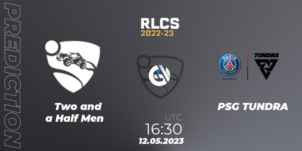 Prognoza Two and a Half Men - PSG TUNDRA. 12.05.2023 at 16:30, Rocket League, RLCS 2022-23 - Spring: Europe Regional 1 - Spring Open