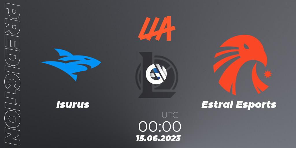 Prognoza Isurus - Estral Esports. 15.06.2023 at 00:00, LoL, LLA Closing 2023 - Group Stage