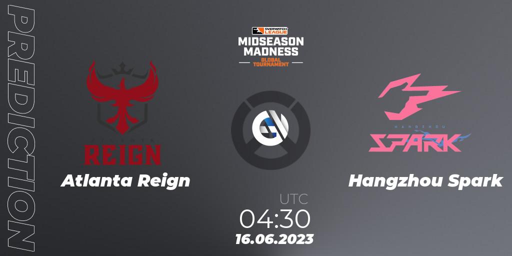 Prognoza Atlanta Reign - Hangzhou Spark. 16.06.23, Overwatch, Overwatch League 2023 - Midseason Madness