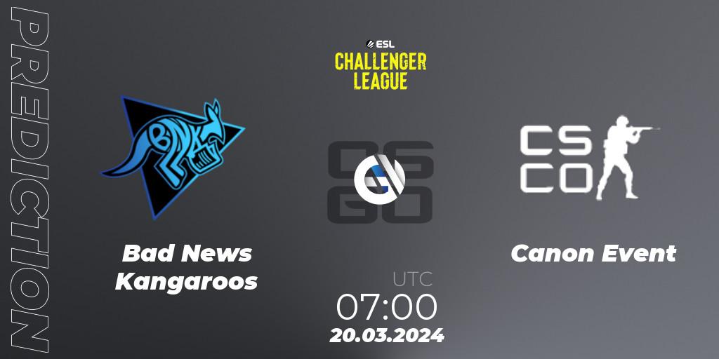 Prognoza Bad News Kangaroos - Canon Event. 20.03.2024 at 07:00, Counter-Strike (CS2), ESL Challenger League Season 47: Oceania
