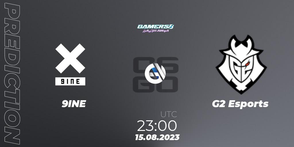 Prognoza 9INE - G2 Esports. 17.08.23, CS2 (CS:GO), Gamers8 2023