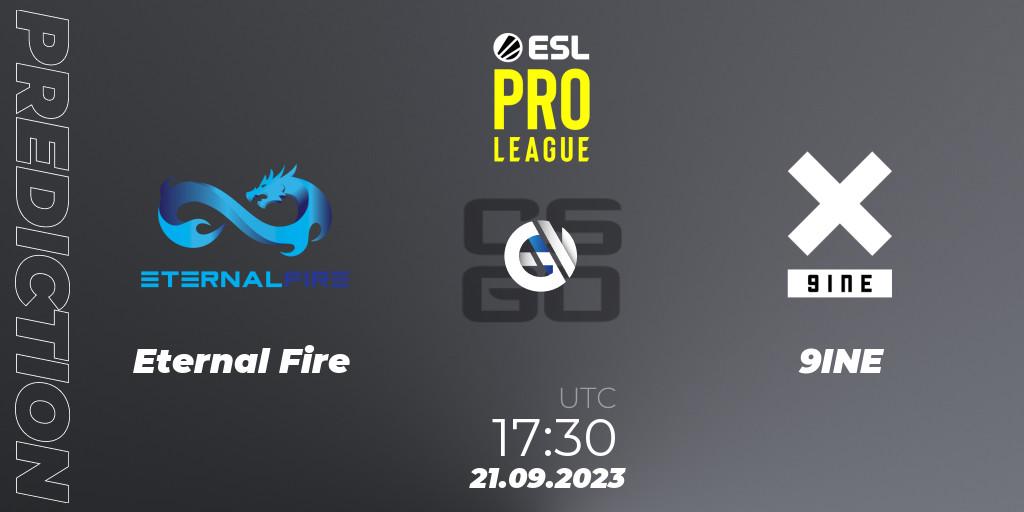 Prognoza Eternal Fire - 9INE. 21.09.2023 at 17:30, Counter-Strike (CS2), ESL Pro League Season 18