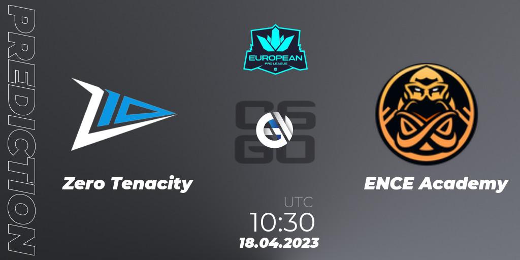 Prognoza Zero Tenacity - ENCE Academy. 18.04.2023 at 11:00, Counter-Strike (CS2), European Pro League Season 7
