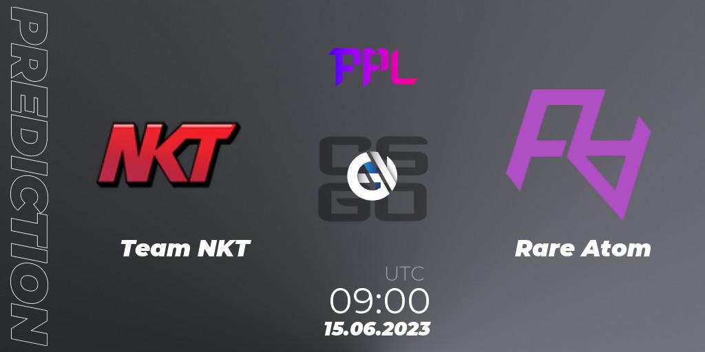 Prognoza Team NKT - Rare Atom. 15.06.23, CS2 (CS:GO), Perfect World Arena Premier League Season 4