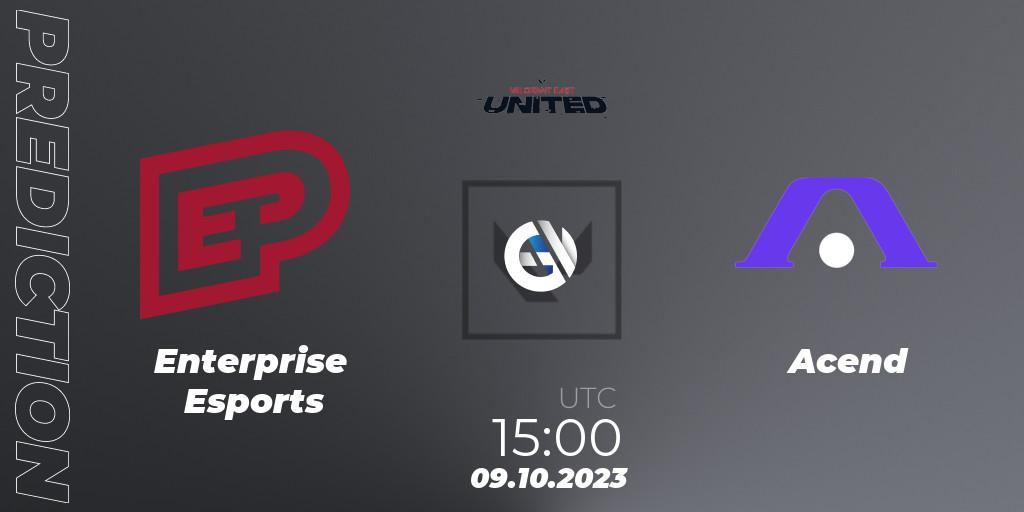 Prognoza Enterprise Esports - Acend. 09.10.2023 at 15:00, VALORANT, VALORANT East: United: Season 2: Stage 3 - League
