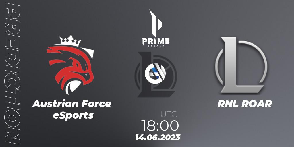 Prognoza Austrian Force eSports - RNL ROAR. 14.06.2023 at 18:00, LoL, Prime League 2nd Division Summer 2023