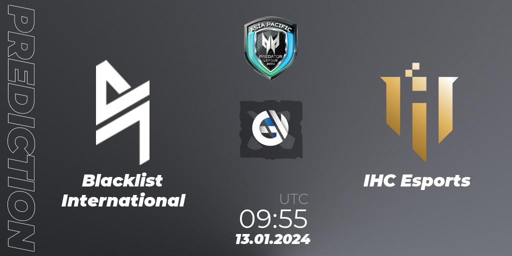 Prognoza Blacklist International - IHC Esports. 13.01.2024 at 11:31, Dota 2, Asia Pacific Predator League 2024