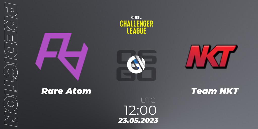 Prognoza Rare Atom - Team NKT. 23.05.2023 at 12:00, Counter-Strike (CS2), ESL Challenger League Season 45: Asia-Pacific