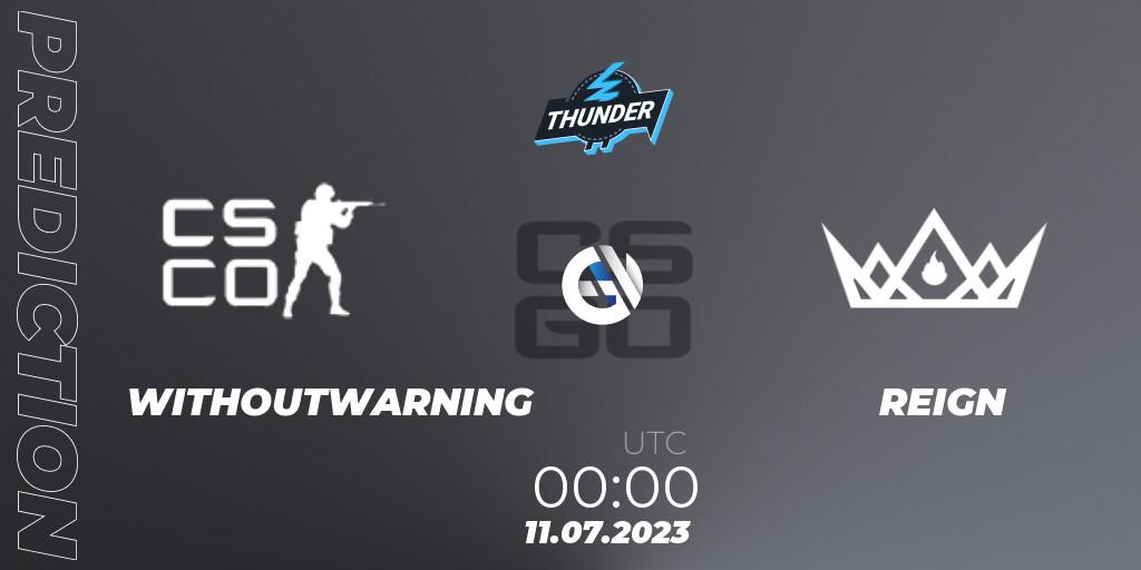 Prognoza WITHOUTWARNING - OMiT. 11.07.2023 at 00:00, Counter-Strike (CS2), Thunderpick World Championship 2023: North American Qualifier #1