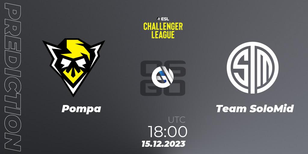 Prognoza Pompa - Team SoloMid. 15.12.2023 at 18:00, Counter-Strike (CS2), ESL Challenger League Season 46 Relegation: Europe