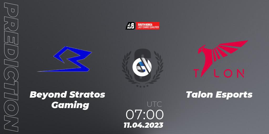 Prognoza Beyond Stratos Gaming - Talon Esports. 11.04.2023 at 07:00, Rainbow Six, South Korea League 2023 - Stage 1 - Last Chance Qualifiers