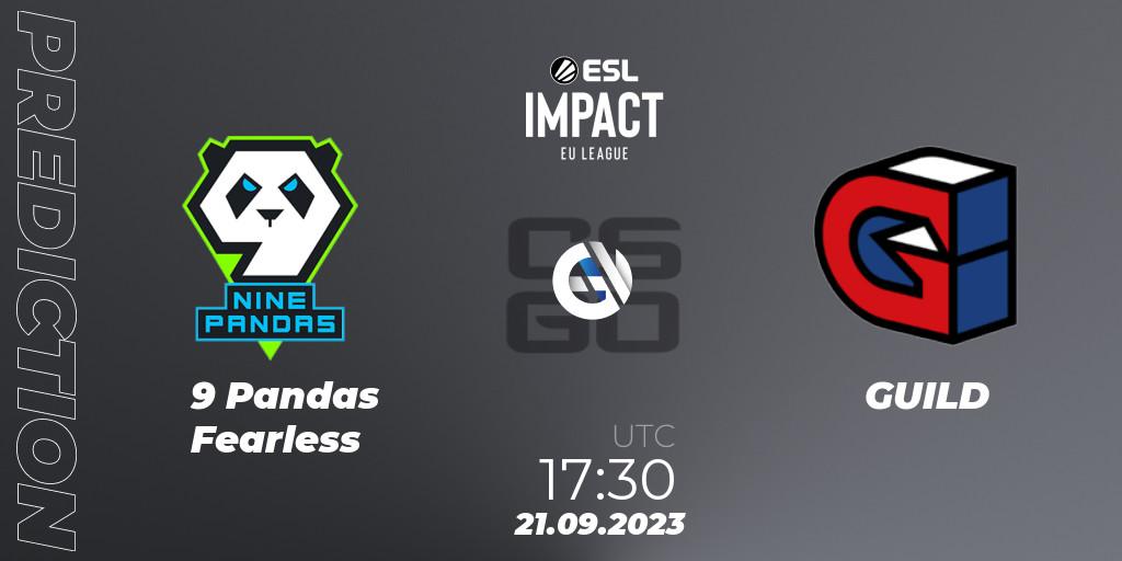 Prognoza 9 Pandas Fearless - GUILD. 21.09.23, CS2 (CS:GO), ESL Impact League Season 4: European Division
