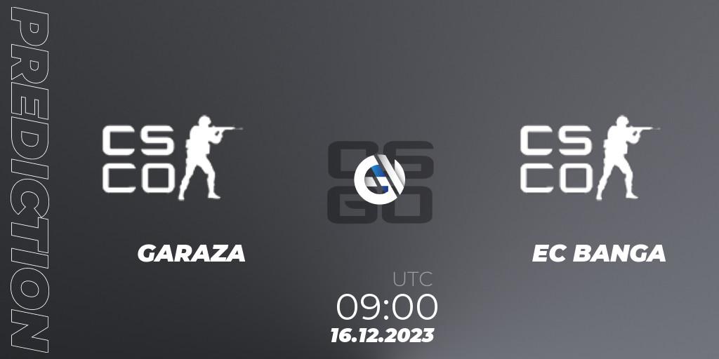 Prognoza Garaza - EC BANGA. 16.12.2023 at 09:00, Counter-Strike (CS2), kleverr Virsliga Season 1 Finals