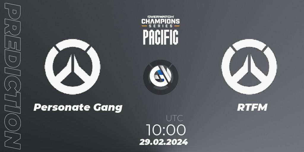 Prognoza Personate Gang - RTFM. 29.02.2024 at 10:00, Overwatch, Overwatch Champions Series 2024 - Stage 1 Pacific