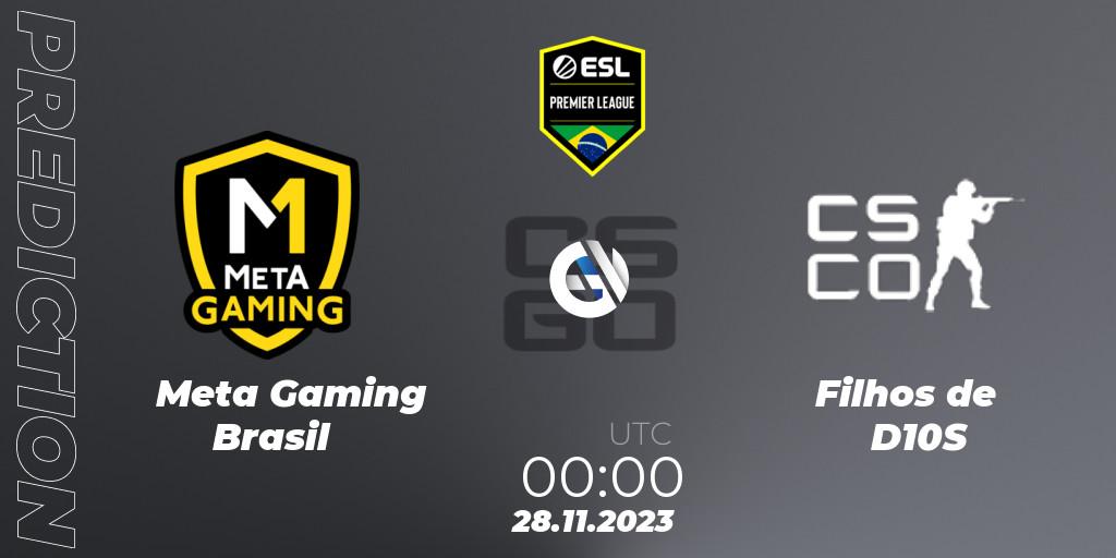 Prognoza Meta Gaming Brasil - Filhos de D10S. 28.11.2023 at 00:00, Counter-Strike (CS2), ESL Brasil Premier League Season 15