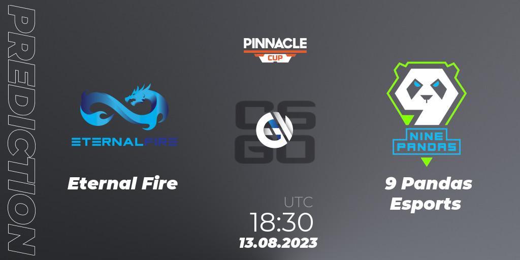 Prognoza Eternal Fire - 9 Pandas Esports. 13.08.2023 at 08:40, Counter-Strike (CS2), Pinnacle Cup V
