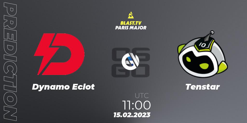 Prognoza Dynamo Eclot - Tenstar. 15.02.23, CS2 (CS:GO), BLAST.tv Paris Major 2023 Europe RMR Open Qualifier 2